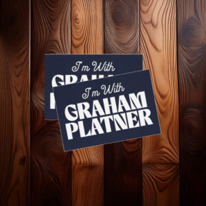 I'm With Graham Platner Sticker