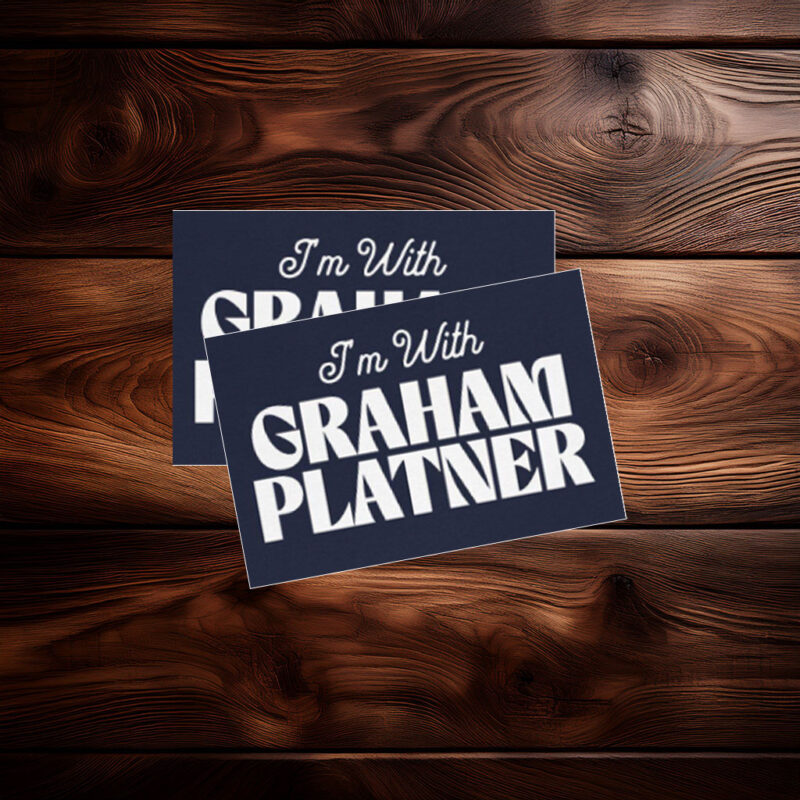 I'm With Graham Platner Sticker