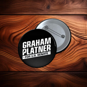 Official Graham Platner For US Senate Button