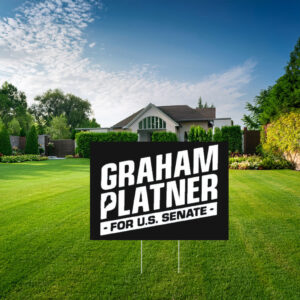 Official Graham Platner For US Senate Yard Sign