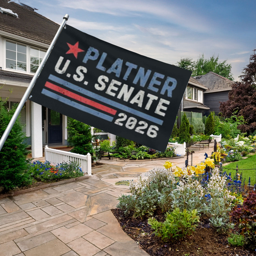 Platner 2026 Patriotic Campaign Flag
